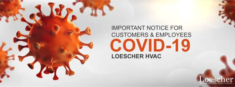 Loescher HVAC COVID 19 Coronavirus Notice 1536x571